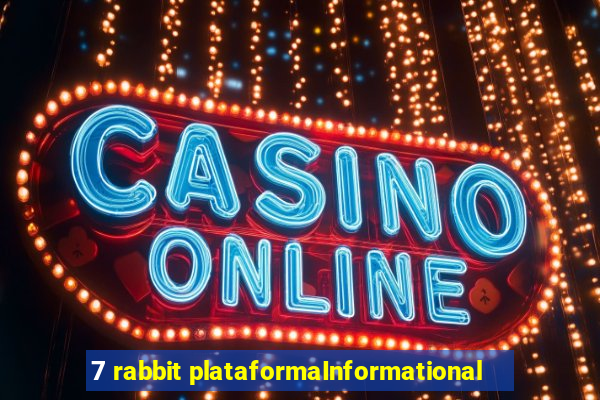 7 rabbit plataformaInformational